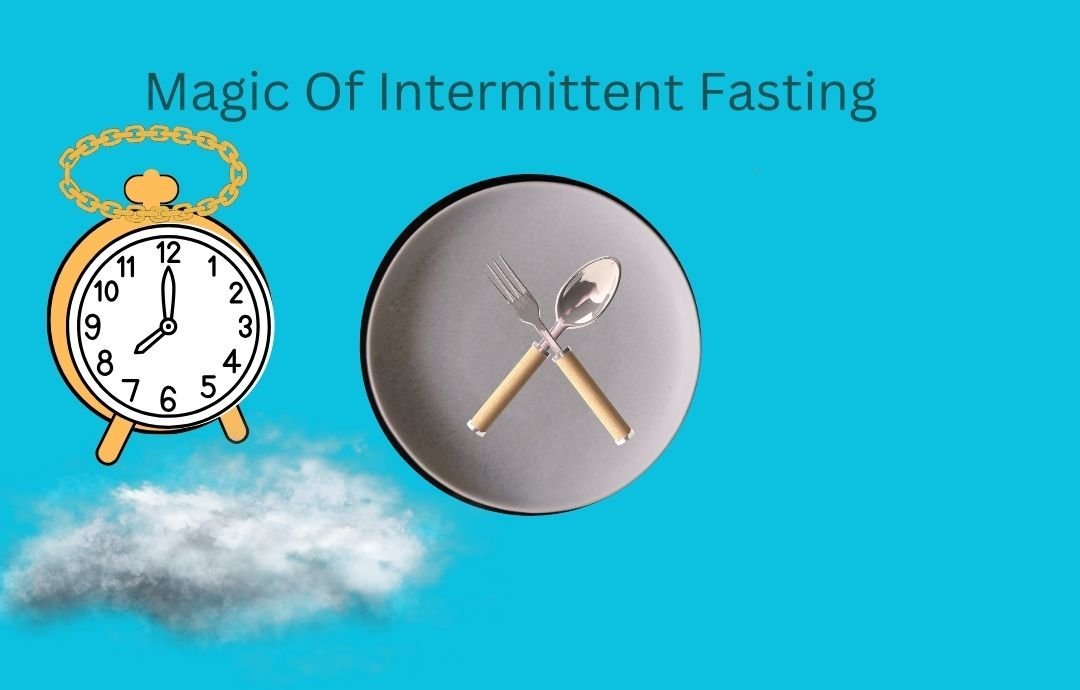 magic of Intermittent fasting jaiswal nutrition