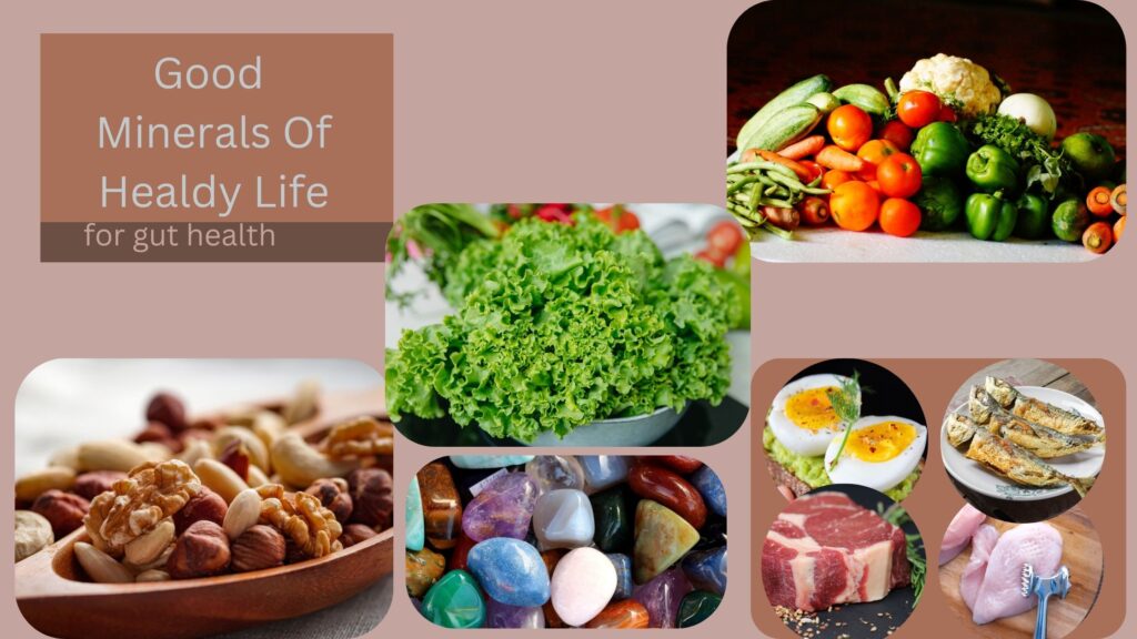 good minerals of healthy life