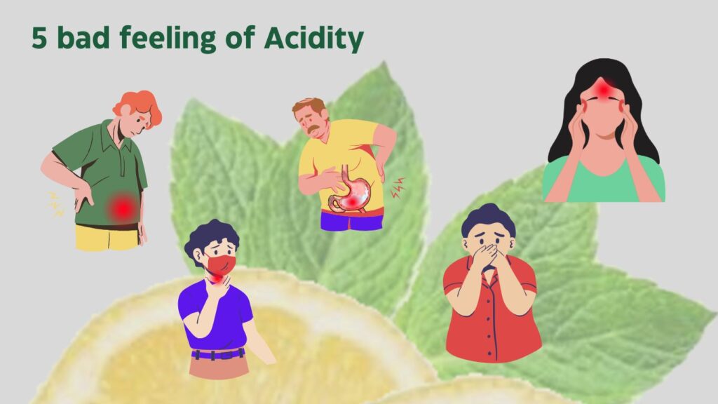 A pichture of 5 bed feeling of acidity. in human body.